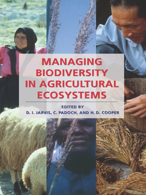 Title details for Managing Biodiversity in Agricultural Ecosystems by D. I. Jarvis - Available